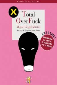 TOTAL OVERFUCK: portada