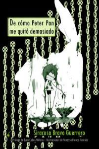DE CÓMO PETER PAN ME QUITÓ DEMASIADO: portada