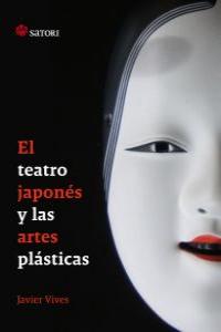 TEATRO JAPONES Y LAS ARTES PLASTICAS,EL: portada