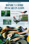 DÓNDE Y CÓMO PESCAR EN LEÓN: portada