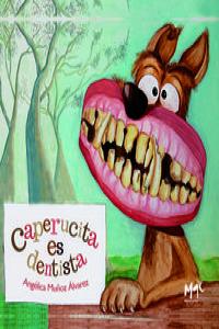 CAPERUCITA eS DENTISTA: portada