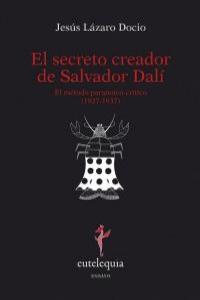 SECRETO CREADOR DE SALVADOR DALI,EL: portada