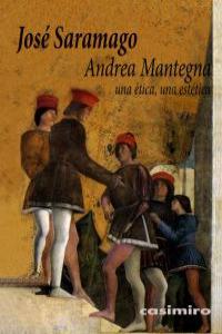 ANDREA MANTEGNA UNA ETICA UNA ESTETICA: portada