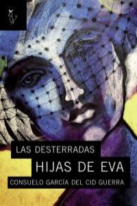 LAS DESTERRADAS HIJAS DE EVA: portada