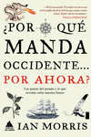 ¿Por qué manda Occidente... por ahora?: portada