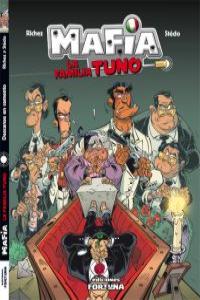 MAFIA: LA FAMILIA TUNO: portada