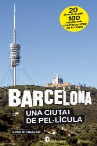 BARCELONA, UNA CIUTAT DE PELLCULA: portada