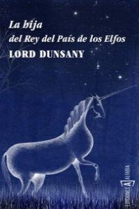 LA HIJA DEL REY DEL PAIS DE LOS ELFOS: portada