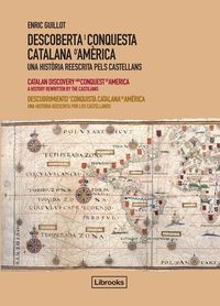 DESCOBERTA I CONQUESTA CATALANA D'AMÈRICA - TRILINGÜE: portada