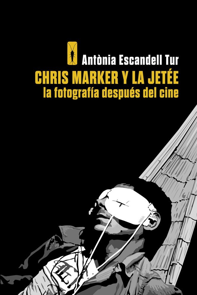 Chris Marker y La Jetée: portada
