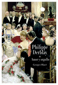 Philippe Derblay o Amor y orgullo: portada