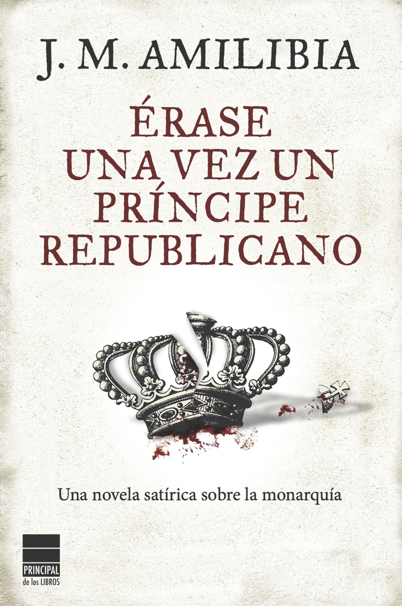 rase una vez un prncipe republicano: portada