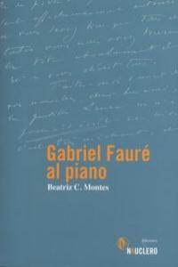 Gabriel Fauré al piano: portada