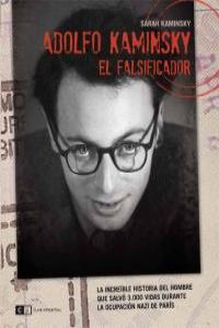 Adolfo Kaminsky. El falsificador: portada