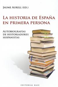 LA HISTORIA DE ESPAA EN PRIMERA PERSONA: portada