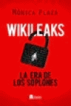 WIKILEAKS LA ERA DE LOS SOPLONES: portada