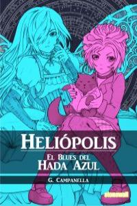 Helipolis: El Blues del Hada Azul: portada