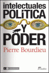 INTELECTUALES POLITICA Y PODER: portada