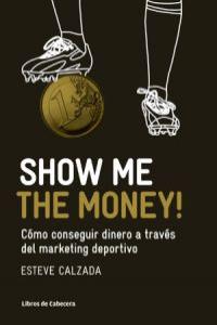 Show Me the Money!: portada