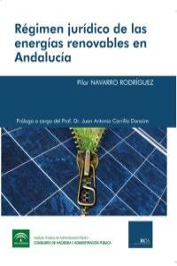 Régimen jurídico de las energías renovables en Andalucía: portada