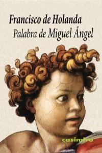 Palabra de Miguel ngel: portada