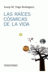 Las raíces cósmicas de la vida: portada