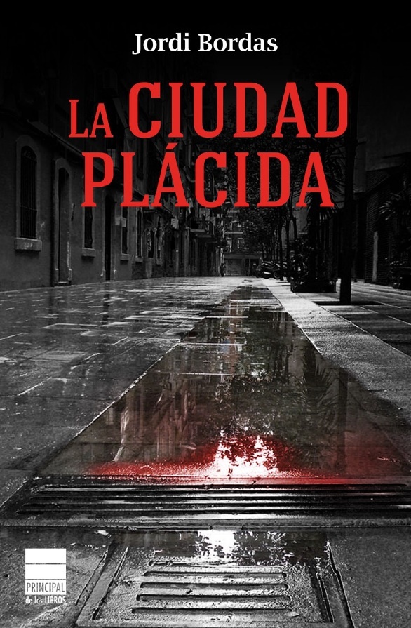 La ciudad plácida: portada