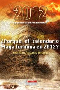 2012 LAS PROFECIAS DEL FIN DEL MUNDO: portada