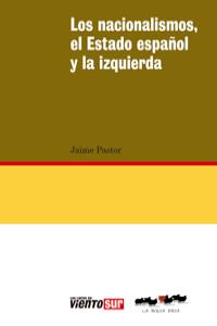 Nacionalismos, el Estado español y la izquierda, Los: portada
