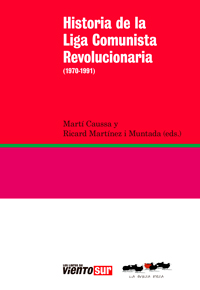 Historia de la Liga Comunista Revolucionaria (1970-1991): portada