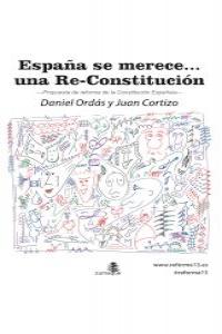 ESPAÑA SE MERECE… UNA RE-CONSTITUCIÓN: portada