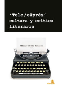 TELE/EXPRS, CULTURA Y CRTICA LITERARIA: portada