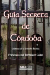 Guía Secreta de Córdoba: portada
