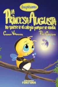 LA PRINCESA AUGUSTA NO QUIERE IR AL COLEGIO PORQUE SE ASUSTA: portada