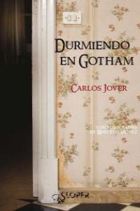 DURMIENDO EN GOTHAM: portada