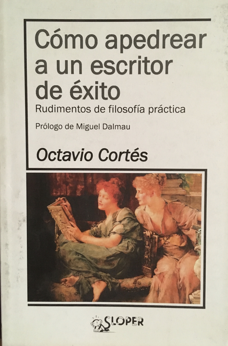 Cmo apedrear a un escritor de xito: portada