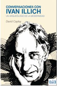 Conversaciones con Ivan Illich: portada