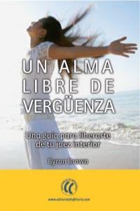 ALMA LIBRE DE VERGüENZA: portada