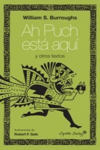 Ah Puch está aquí y otros escritos: portada