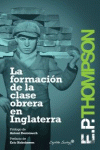 La formación de la clase obrera en Inglaterra (9ªED): portada
