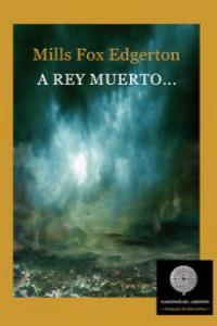 A REY MUERTO: portada