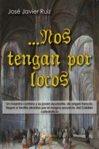 NOS TENGAN POR LOCOS: portada