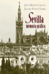 Sevilla memoria gráfica: portada