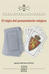 El siglo del pensamiento mágico: portada