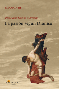 LA PASIÓN SEGÚN DIONISO: portada
