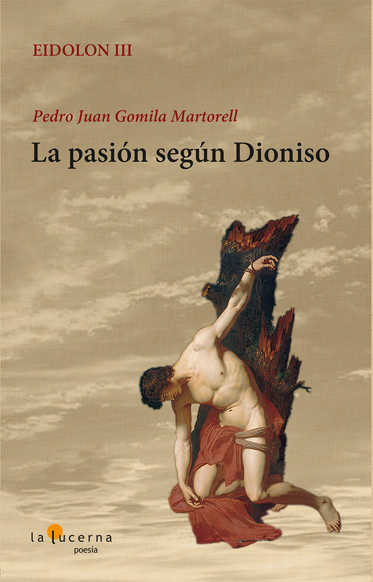 LA PASIÓN SEGÚN DIONISO: portada