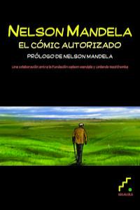 Nelson Mandela. El cómic autorizado: portada