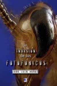 La invasión de los fotofóbicos: portada