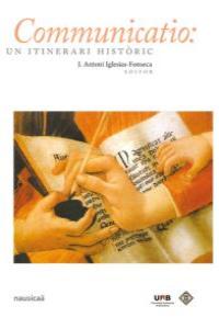 Communicatio: un itinerari històric: portada