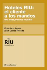 HOTELES RIU: EL CLIENTE A LOS MANDOS: portada